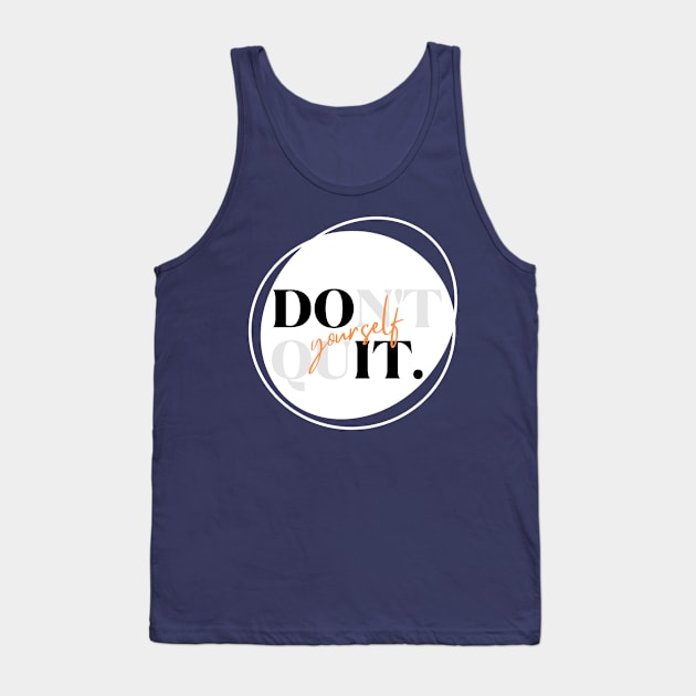 Do It Yourself Tank Top by Artprintzilla